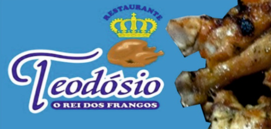 Restaurante Bar - O Teodósio O Rei dos Frangos