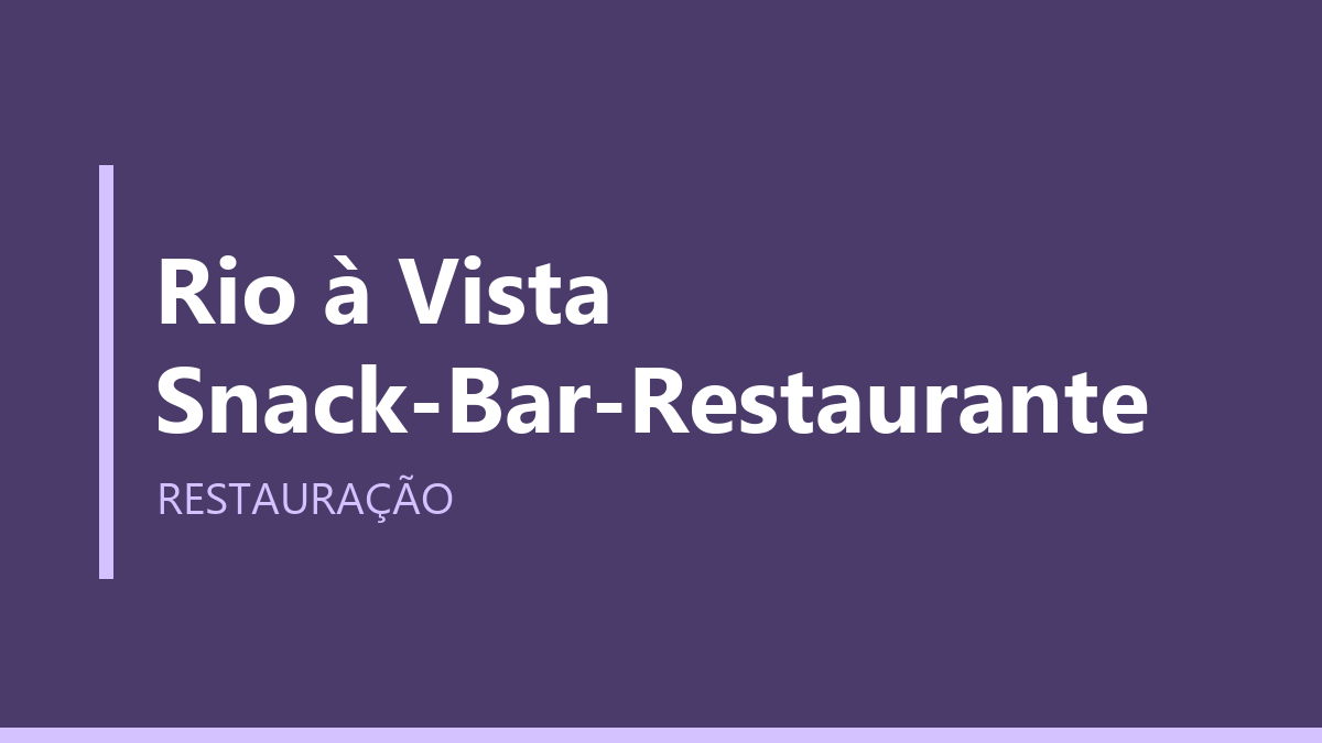 Rio à Vista Snack-Bar-Restaurante