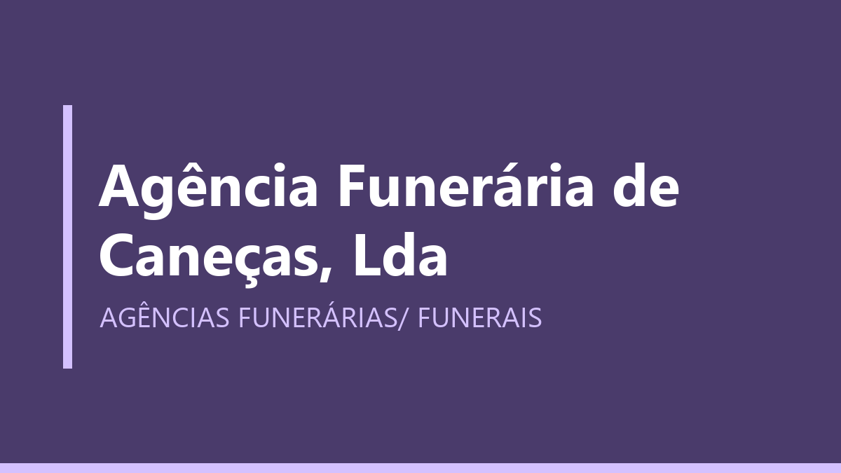 Agência Funerária de Caneças, Lda
