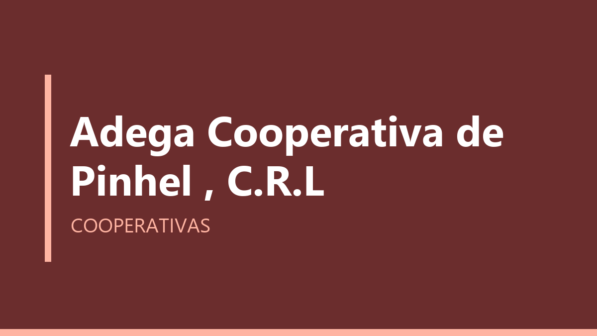 Adega Cooperativa de Pinhel , C.R.L
