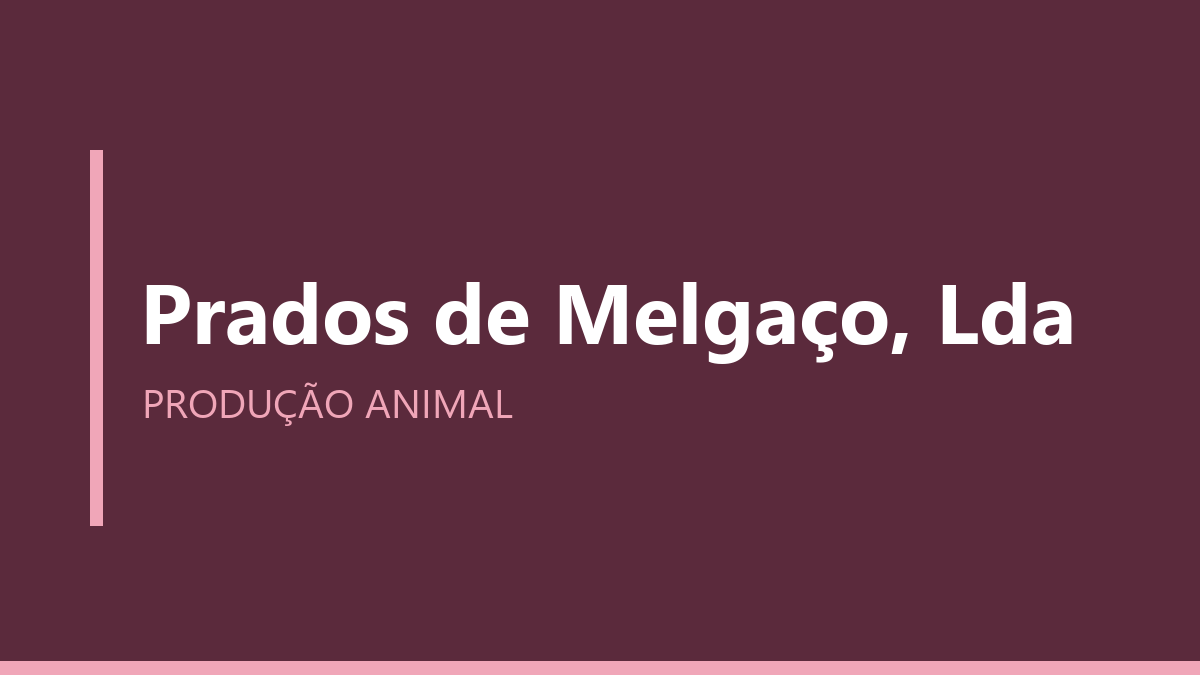 Prados de Melgaço, Lda