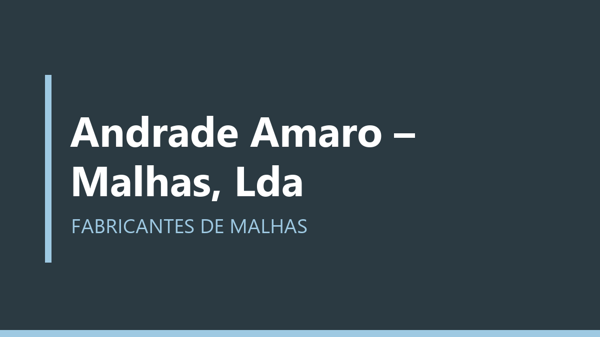 Andrade Amaro – Malhas, Lda