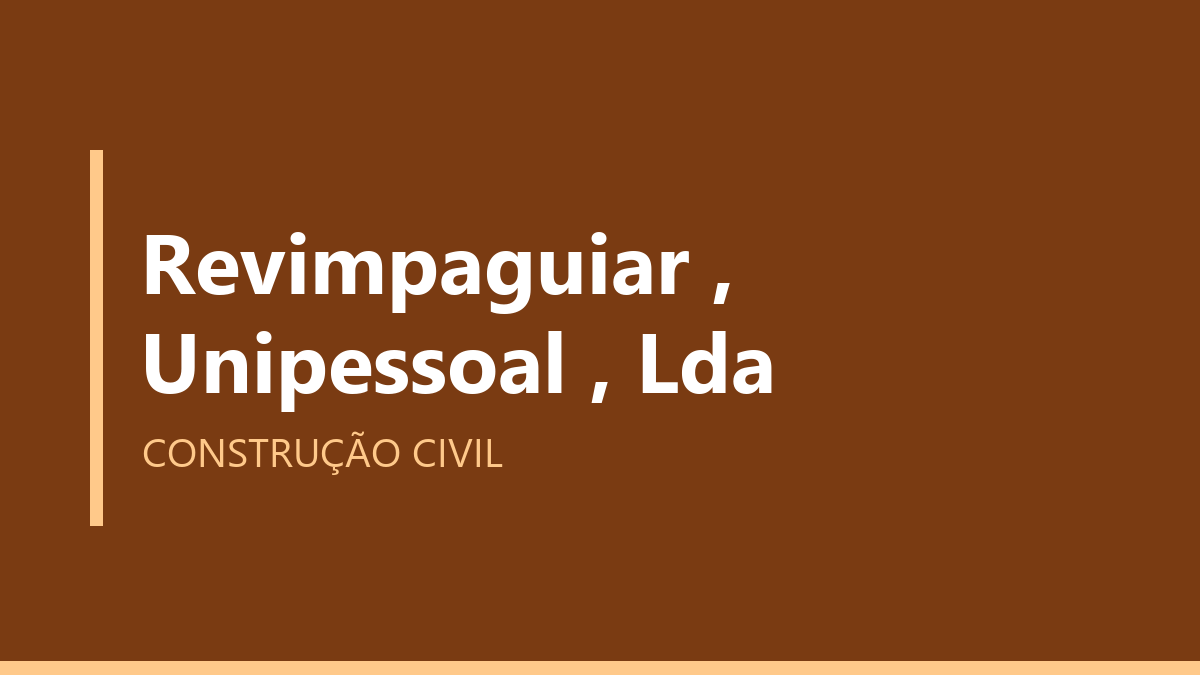 Revimpaguiar , Unipessoal , Lda